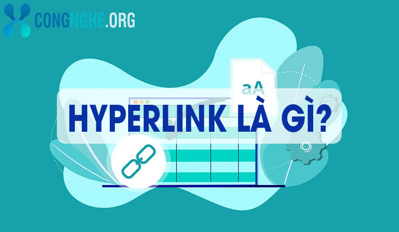 Hyperlink là gì? Cách tạo liên kết Microsoft Office đơn giản